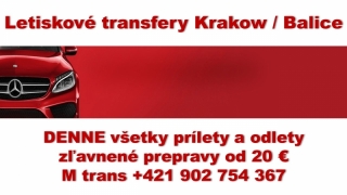 Preprava na letisko KRAKOW KATOWICE RZESZOW VARŠAVA VIEDEŇ BRATISLAVA BUDAPEŠŤ