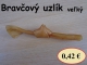SUŠENÉ BRAVČOVÉ UŠI, PAPRČKY, KOSTI, KOLIENKA, REBRÁ, UZLÍKY A POD.