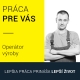 Ponúkame prácu pre operátorov v automobilovej výrobe priamo vo Zvolene