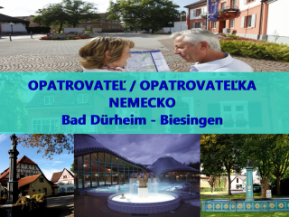 OPATROVANIE V NEMECKU AJ PRE MUŽOV !!!/ nástup 31.7.2018 / BEZ NOČNÉHO VSTÁVANIA
